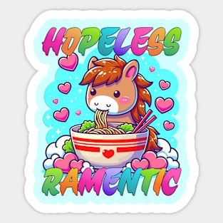 Hopeless Ramentic Funny Romantic Horse Eating Ramen Noodles Sticker